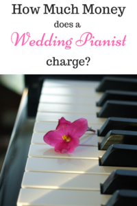 How Much Money does a wedding pianist charge_